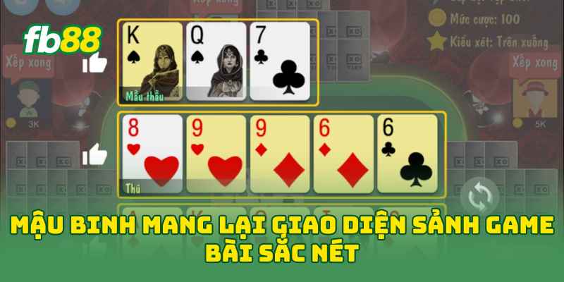 Mậu Binh Là Gì? Cách Xếp 3 Chi Chuẩn Và Mẹo Chơi Hay 2026! 3 Mậu Binh mang lại giao diện sảnh game bài sắc nét